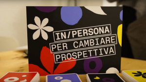Gioco da tavolo INpersona, l'antologia UMANO PLURALE e il glossario Parole da Sbucciare | Progetto SOFIA