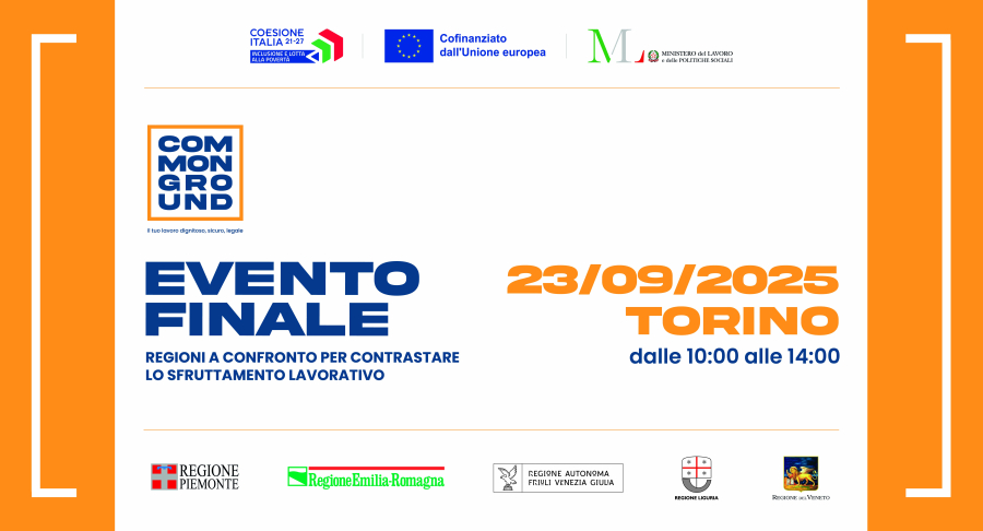 Regioni a confronto per contrastare lo sfruttamento lavorativo | Evento finale progetto Common Ground