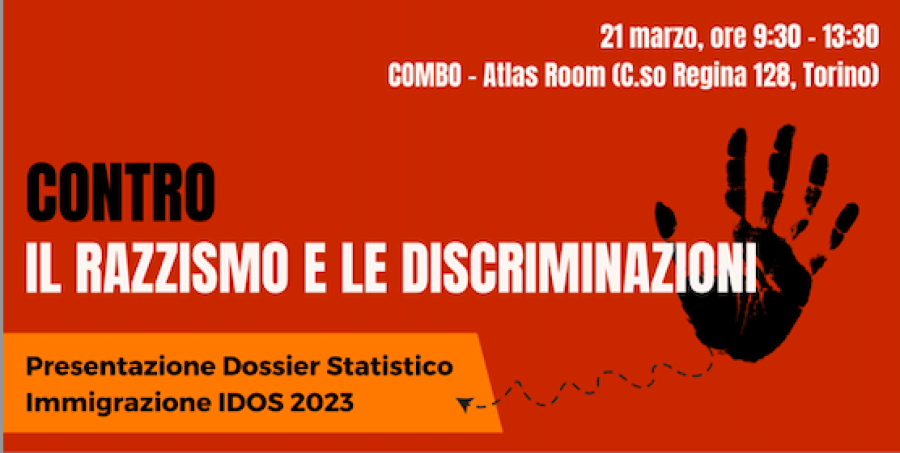 Giornata internazionale CONTRO IL RAZZISMO E LE DISCRIMINAZIONI - Presentazione dossier IDOS 2023